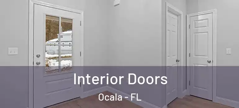  Interior Doors Ocala - FL