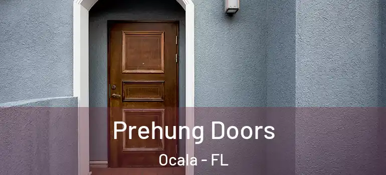  Prehung Doors Ocala - FL