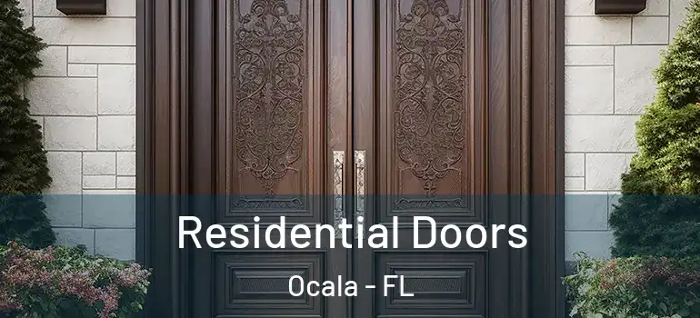  Residential Doors Ocala - FL